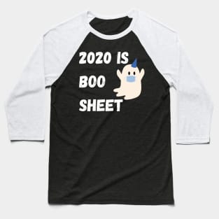 2020 Is Boo Sheet Baseball T-Shirt